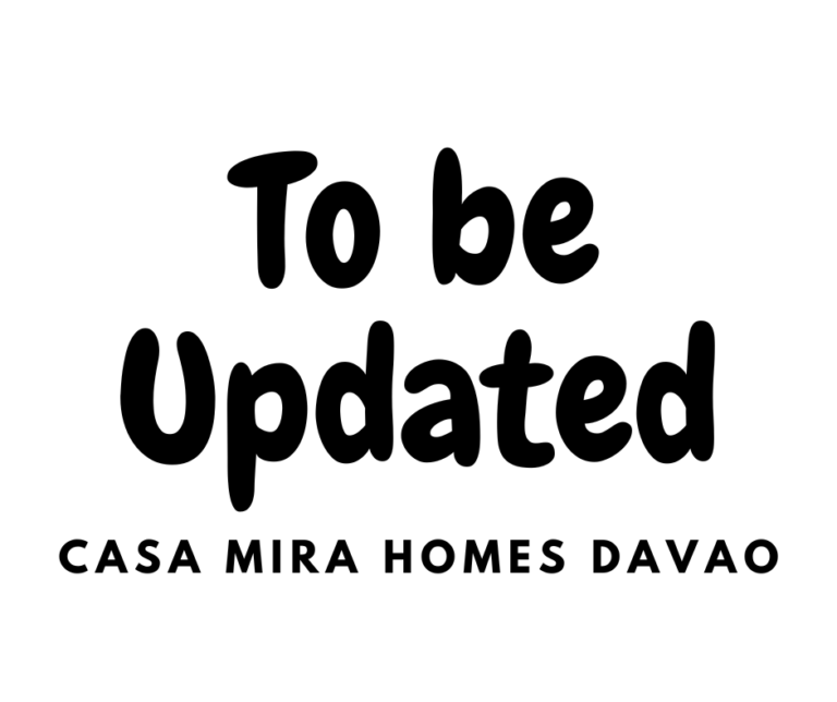 To be Updated Casa Mira Davao